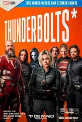 Em cartaz THUNDERBOLTS (3D)